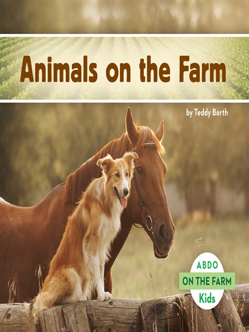 Title details for Animals on the Farm by Teddy Borth - Available